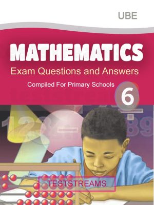 Mathematics Exam Questions and Answers for Primary 6- PDF Download