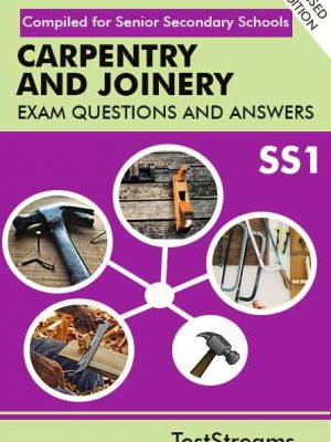 Carpentry and Joinery Exam Questions and Answers for SS1