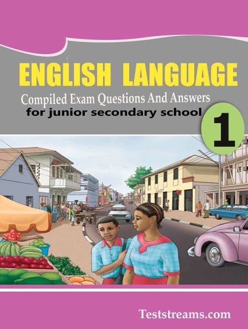 english-language-exam-questions-and-answers-for-jss1-first-term-third