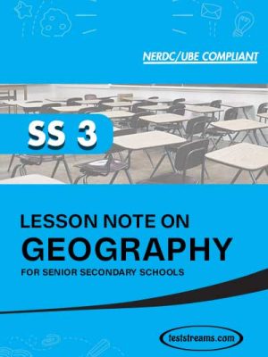 Lesson Note on GEOGRAPHY for SS3 MS-WORD