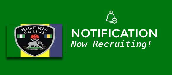 Nigeria Police Force (NPF) Massive Nationwide Recruitment 2019