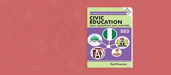 Free Civic Education Exam Questions and Answers for SS3