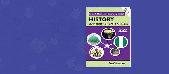 History Examination Questions and Answers for SS2