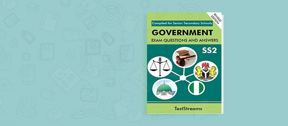 GOVERNMENT Examination Questions and Answers for SS2