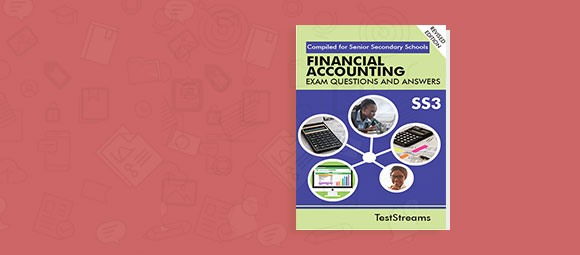 Free Financial Accounting Exam Questions and Answers for SS3