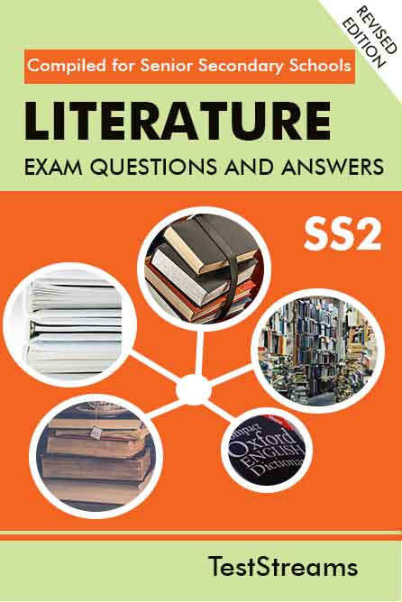 Literature Examination Questions and Answers for SS2