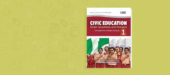 Free Civic Education Examination Question and Answers Primary 1