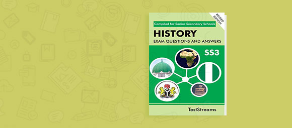 Free History Examination Questions and Answers for SS3