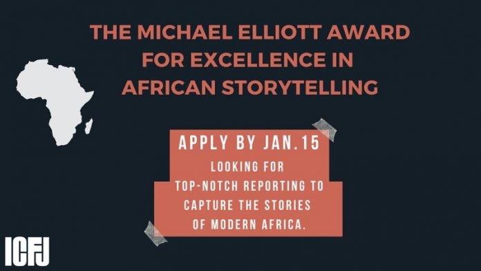2021 ICFJ/ONE Michael Elliott Award for Excellence in African Storytelling for up-and-coming journalist in Africa (US$5,000 cash prize & virtual internship with prestigious media outlets )