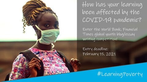 World Bank & Financial Times’ blog/essay writing competition 2021 for high school students