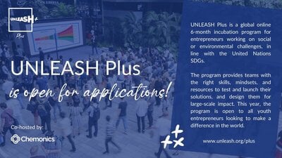 UNLEASH Plus Incubation Program 2023 for early-stage social entrepreneurs 
