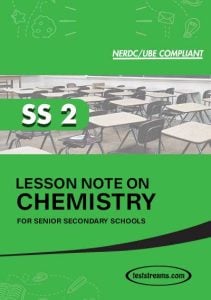 Free CHEMISTRY Lesson Note SS 2