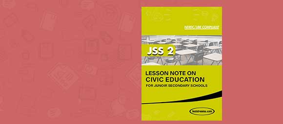 Free Civic Education Lesson Note JSS 2