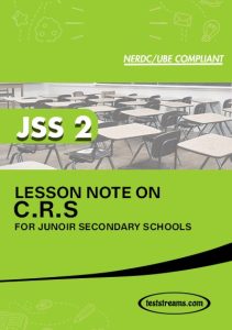 Free C.R.S Lesson Note JSS 2