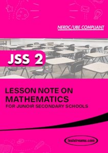 Free MATHEMATICS Lesson Note JSS 2