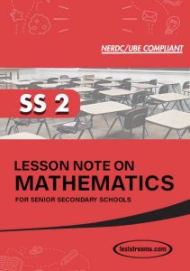 Free Mathematics Lesson Note SS 2
