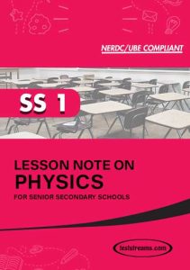 Free PHYSICS Lesson Note SS 1