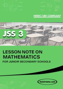 Free MATHEMATICS Lesson Note JSS 3