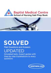 Download Free Baptist Medical Centre School of Nursing Saki Past Questions