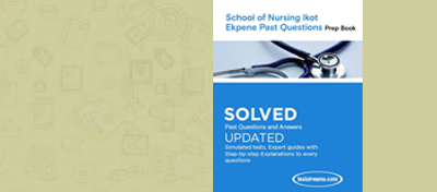 Download Free School of Nursing Ikot Ekpene Past Questions and Answers – PDF