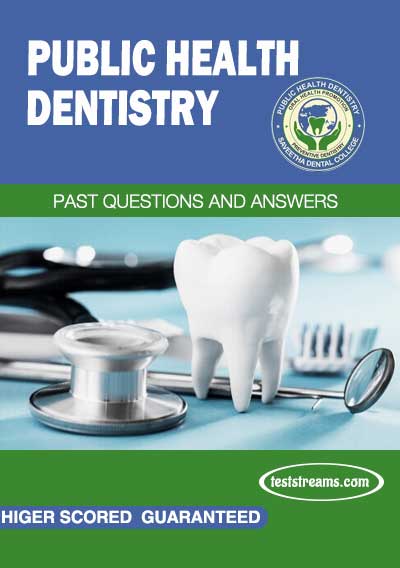 DOWNLOAD FREE PUBLIC HEALTH DENTISTRY PAST QUESTIONS AND ANSWERS FOR BDS