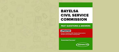 Free Bayelsa civil service Past Questions and Answers