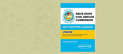 Free Delta State Civil Service Past Question And Answers