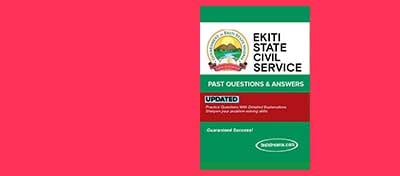 Free Ekiti State Civil Service Past Questions and Answers