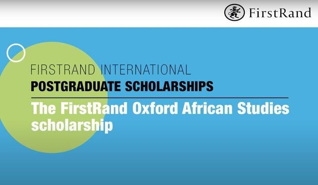 FirstRand Oxford African Studies Scholarship 2023 for study at the University of Oxford, UK (Fully Funded)