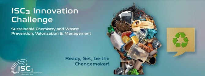 ISC3 Innovation Challenge in Sustainable Chemistry and Waste 2023 (€15,000 Prize)