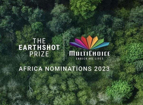 Multichoice Earthshot Prize calls for climate change activists and innovators (US$1.2 million Prize)