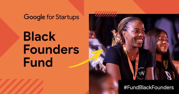 The Google for Startups Black Founders Fund Program 2023 for early-stage African Startups ($150,000 per startup equity-free cash awards)
