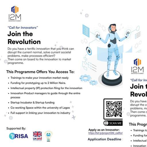 Project I2M (innovation to market) Programme for Innovators and Researchers across Nigeria. (2 Million Naira in funding)