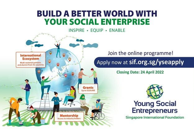 SIF’s Young Social Entrepreneurs (YSE) Global Programme 2023 (SGD$ 20,000 in grants!)