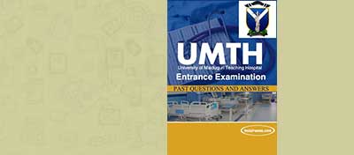 Free UMTH School of Nursing Past Questions and Answers