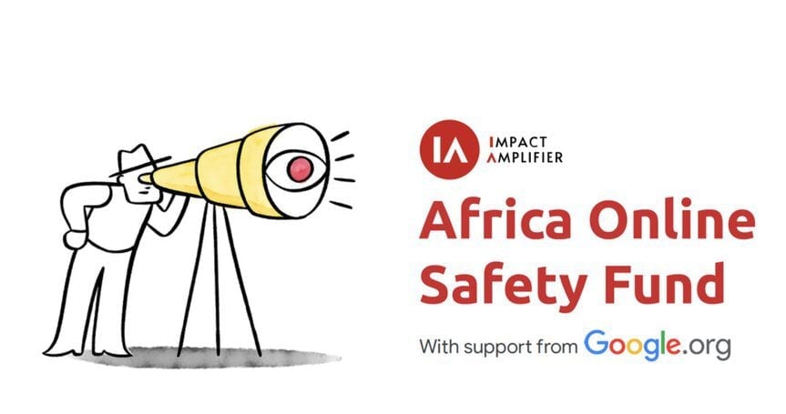 Impact Amplifier Africa Online Safety Fund ($50,000 grant)