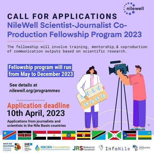 NileWell Scientist-Journalist Co-Production Fellowship Program 2023 for African Journalists and Scientists.