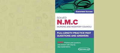 Free Nursing and Midwifery Council Test Past Questions and Answers