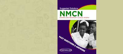 Free NMCN Past Questions and Answers – 2023 Download