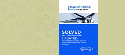 Free School of Nursing, Tombia Entrance Exam Past Questions and Answers-PDF