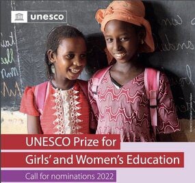 2023 UNESCO Prize for Girls’ and Women’s Education (USD $50,000 Prize)