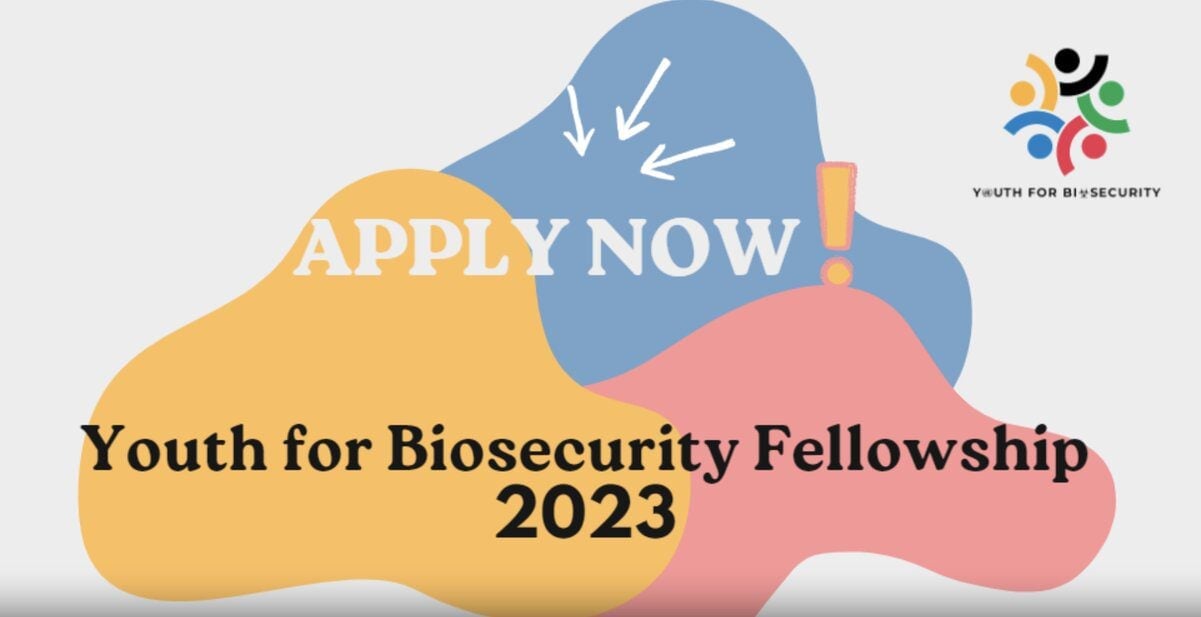Youth for Biosecurity Fellowship 2023 for biosecurity leaders from the Global South (Fully Funded to Geneva, Switzerland)