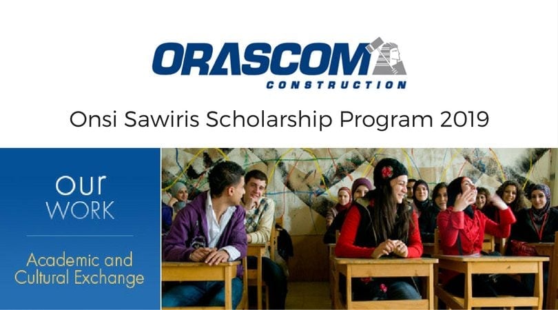 Orascom Construction Onsi Sawiris Scholarship Program 2023/2024 for Egyptians to Study in USA (Fully Funded)