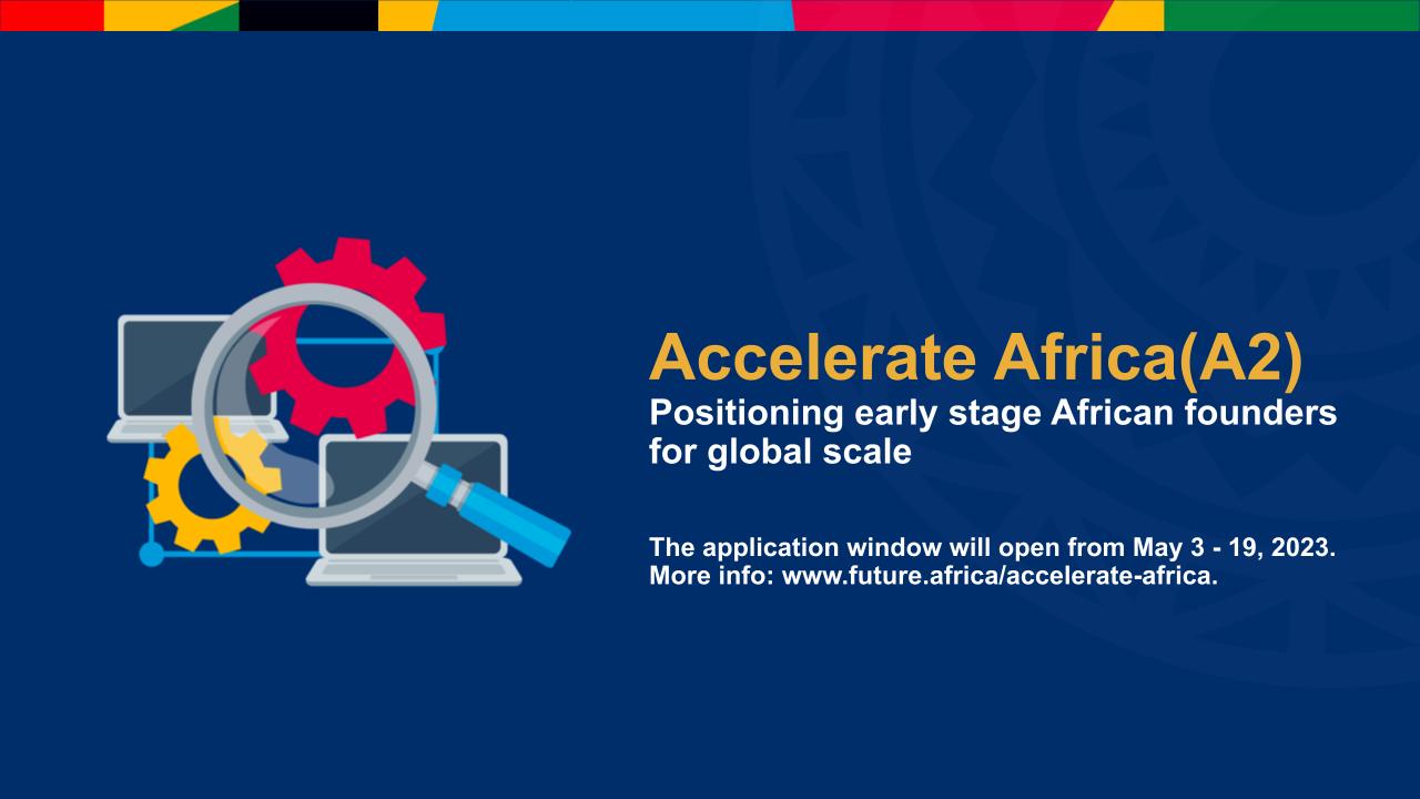 Prosper Africa/Future Africa Accelerate Africa Program 2023 for early stage African Founders.
