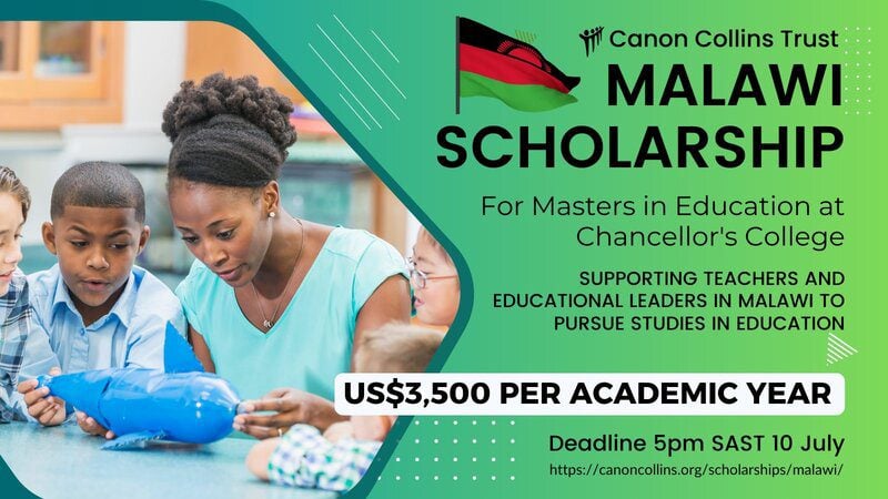 Canon Collins Trust/James Learmonth Malawi Scholarships 2023 for Master’s in Education (US$3,500 per academic year)
