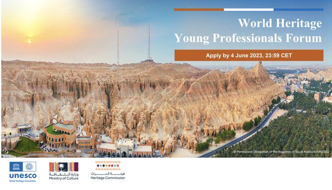  UNESCO World Heritage Young Professionals Forum 2023 (Fully Funded to Saudi Arabia)