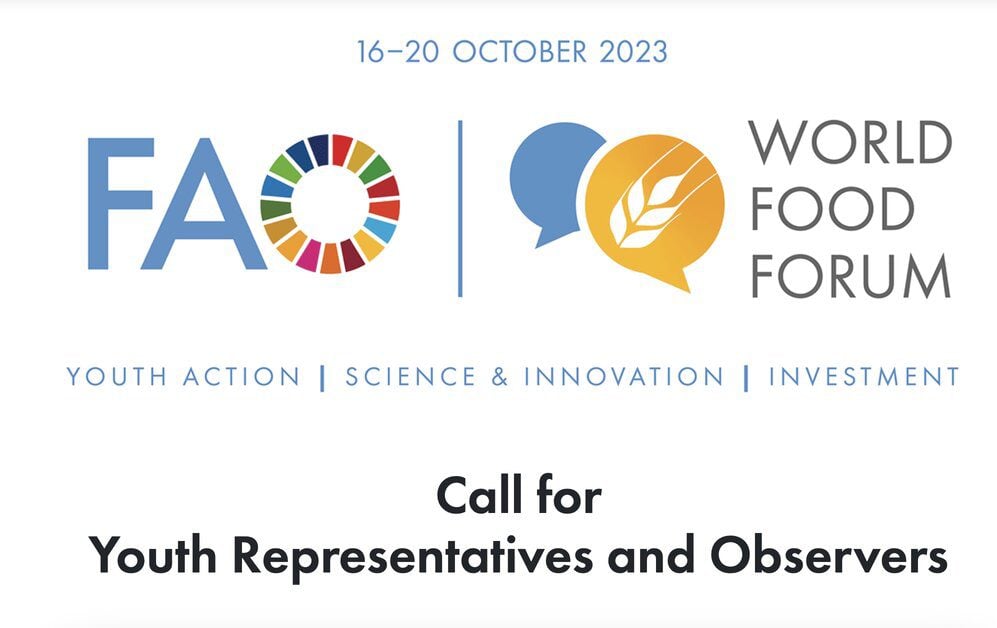 The World Food Forum (WFF) Call for Youth Representatives and Observers