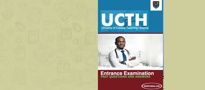 Free University of Calabar Teaching Hospital School of Nursing Past Questions and Answers – PDF Download