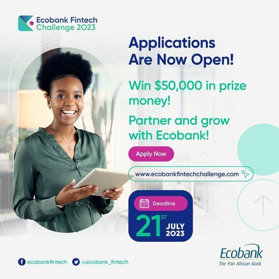 Ecobank Fintech Challenge 2023 for African Tech Innovators and Entrepreneurs ($USD 50,000 in cash prizes)