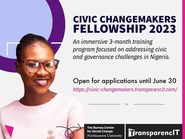 TransparencIT Civic Changemakers Fellowship Programme 2023 for young Nigerian changemakers.